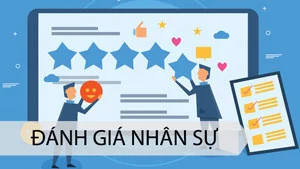Xây dựng chế độ đánh giá nhân sự